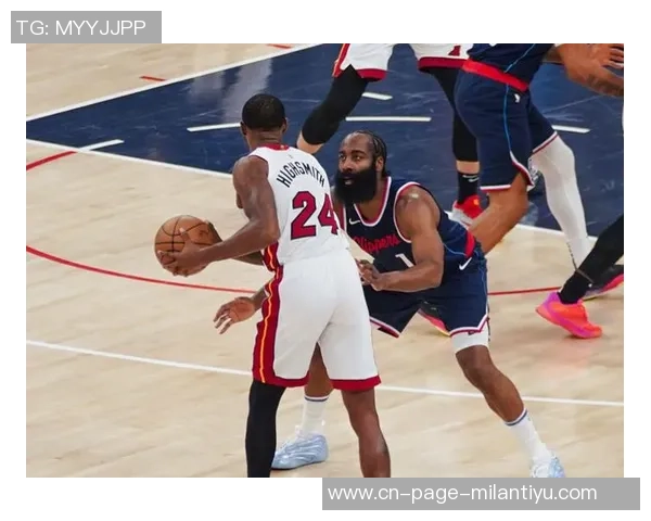 快船次节狂砍41分半场领先热火5分哈登小卡合力17分鲍威尔对阵旧主贡献13分